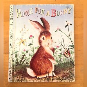 Vtg Children' s Book Home for a Bunny Book 1961